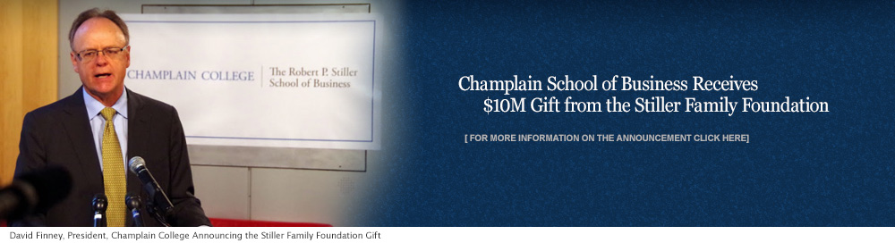 Champlain School of Business Receives $10M Gift from the Stiller Family Foundation | Bob Stiller
